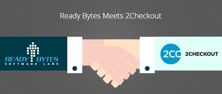 2Checkout is New Payment Partner of Ready Bytes
