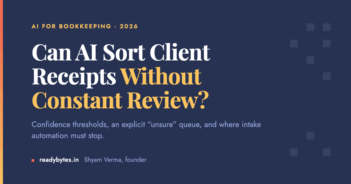 Can AI sort client receipts without constant review?