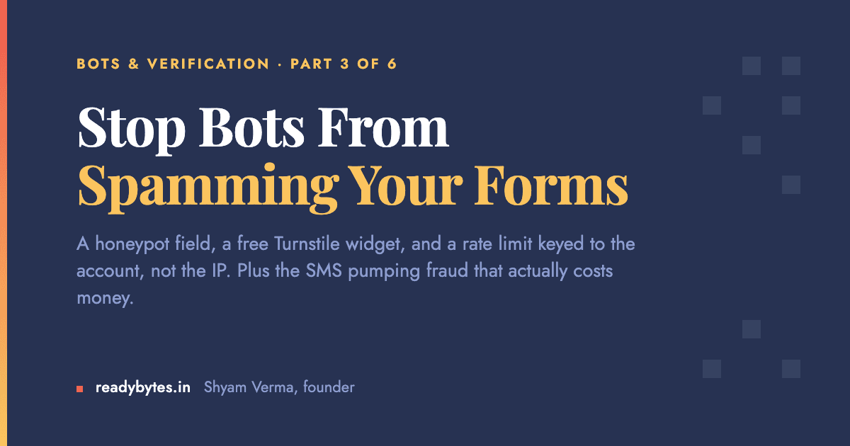How Do I Stop Bots From Spamming My Contact and Signup Forms?