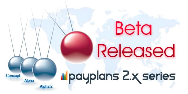 PayPlans 2.0 Beta Release