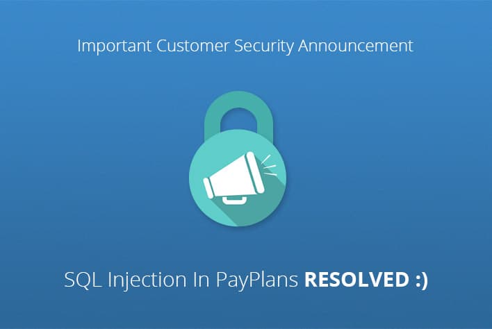 SQL Injection In PayPlans Resolved