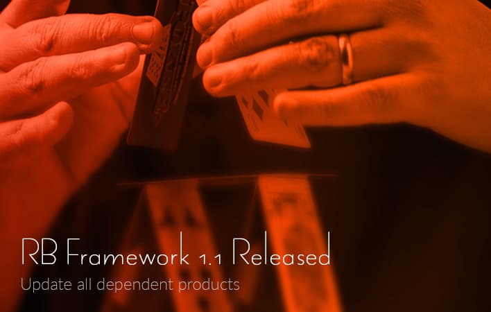 Rb Framework 1.1.0 Released, Do Update all dependent products