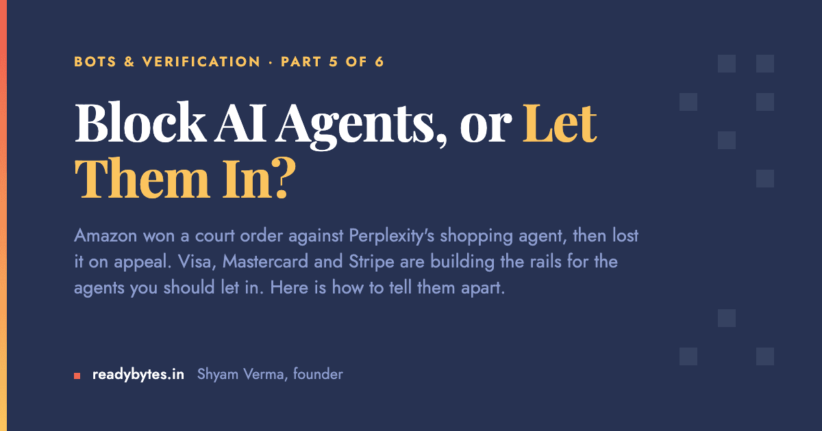 Should My Website Block AI Agents or Let Them In?