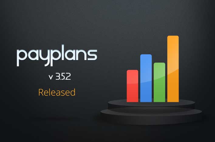 PayPlans 3.5.2 Is Released